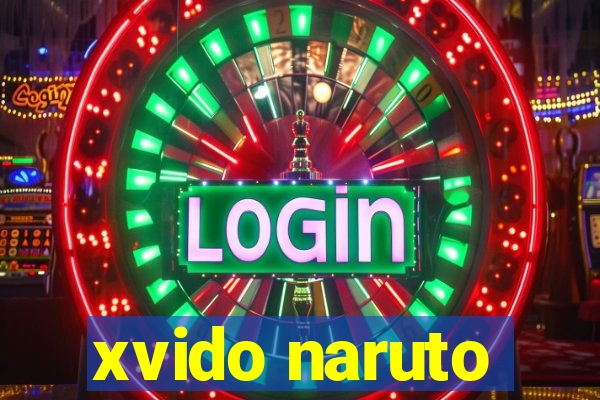 xvido naruto